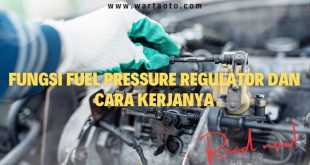 Fungsi fuel pressure regulator