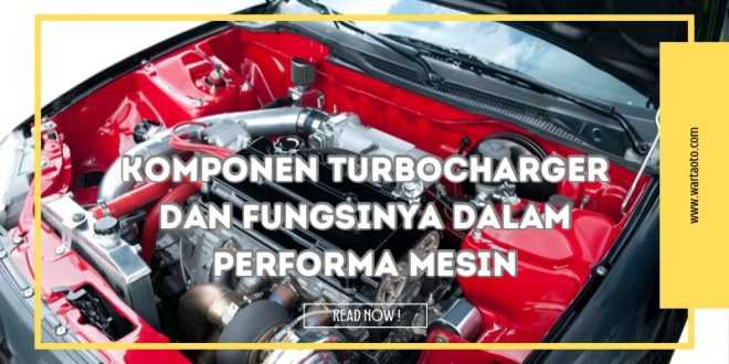 Komponen Turbocharger
