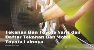 Tekanan Ban Toyota Yaris