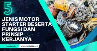 5 Jenis Motor Starter