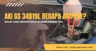 Aki GS 34B19L Berapa Ampere