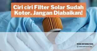 Ciri ciri Filter Solar Sudah Kotor