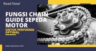 Fungsi Chain Guide Sepeda Motor