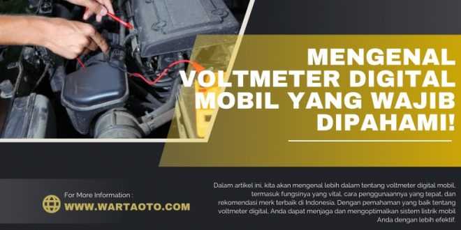 Mengenal voltmeter digital mobil