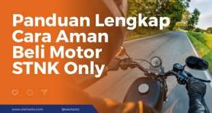 Panduan Lengkap Cara Aman Beli Motor STNK Only