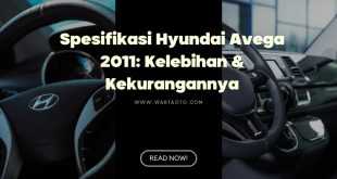 Spesifikasi Hyundai Avega 2011