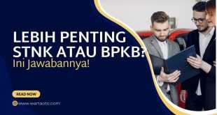 Lebih penting STNK atau BPKB