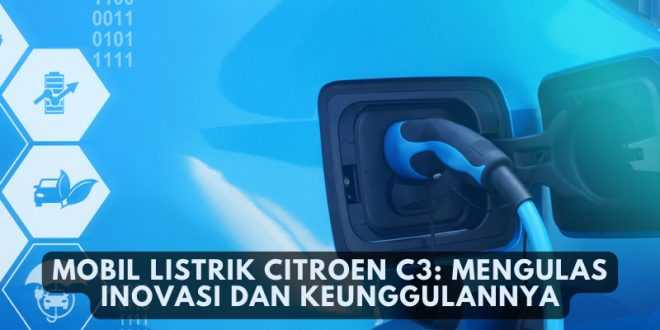 Mobil Listrik Citroen C3